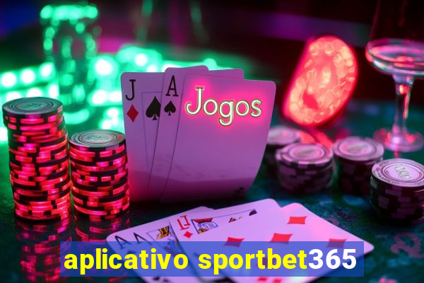 aplicativo sportbet365